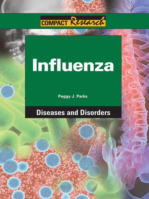 Title details for Influenza by Peggy Parks - Available
